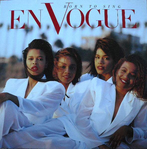 En Vogue - Born To Sing - Used Vinyl Record