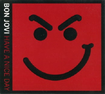 Bon Jovi - Have A Nice Day - Used CD