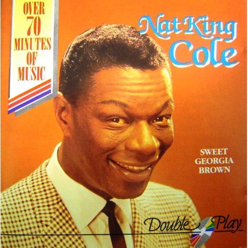 Nat King Cole - Sweet Georgia Brown - Used CD