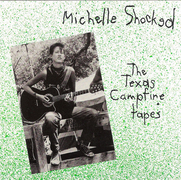 Michelle Shocked - Texas Campfire Tapes - Used Vinyl Record