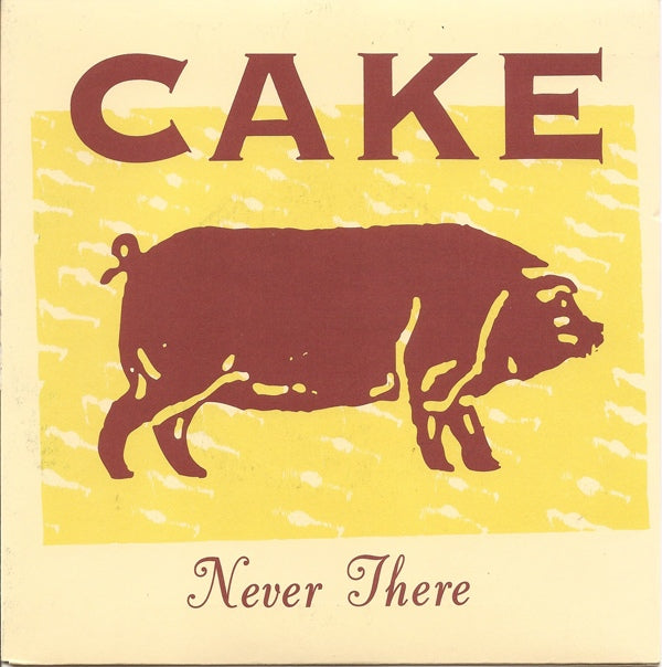 Cake - Never There - CD