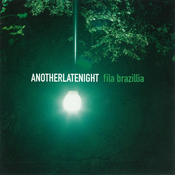 Fila Brazillia - AnotherLateNight - Used CD