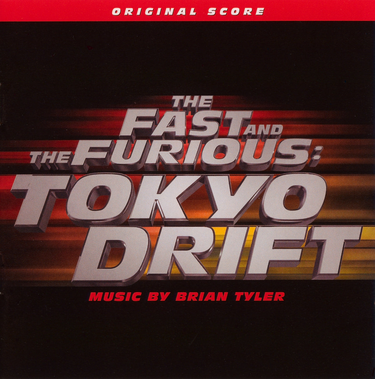 Brian Tyler - Fast And The Furious: Tokyo Drift (Original Score) - CD
