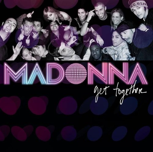 Madonna - Get Together - New Vinyl Record 12"