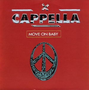 Cappella - Move On Baby - Used Vinyl Record 7"