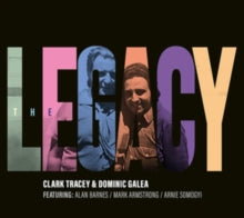 Clark Tracey & Dominic Galea - The Legacy CD (Preorder for release 07/10