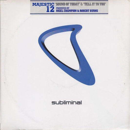 Majestic 12 - Sound Of Today / Tell It To You - Used Vinyl Record 12"