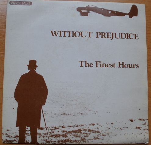 Finest Hours - Without Prejudice - Used Vinyl Record 7"