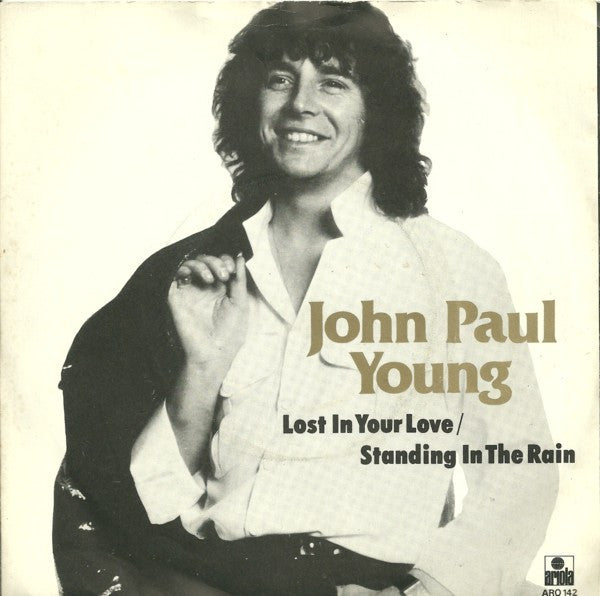 John Paul Young - Lost In Your Love / Standing In The Rain - Used Vinyl