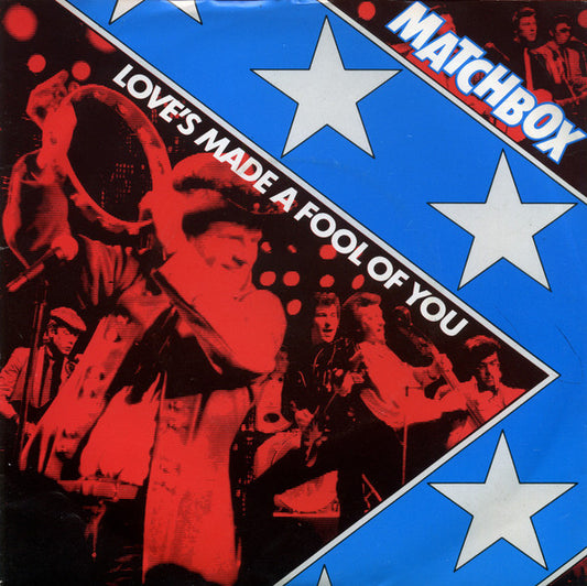 Matchbox - Love's Made A Fool Of You - Used Vinyl Record 7"