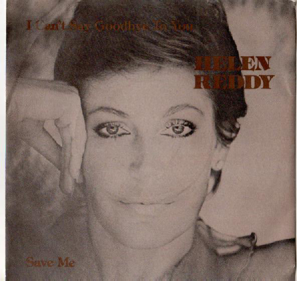 Helen Reddy - I Can't Say Goodbye To You - Used Vinyl Record 7"