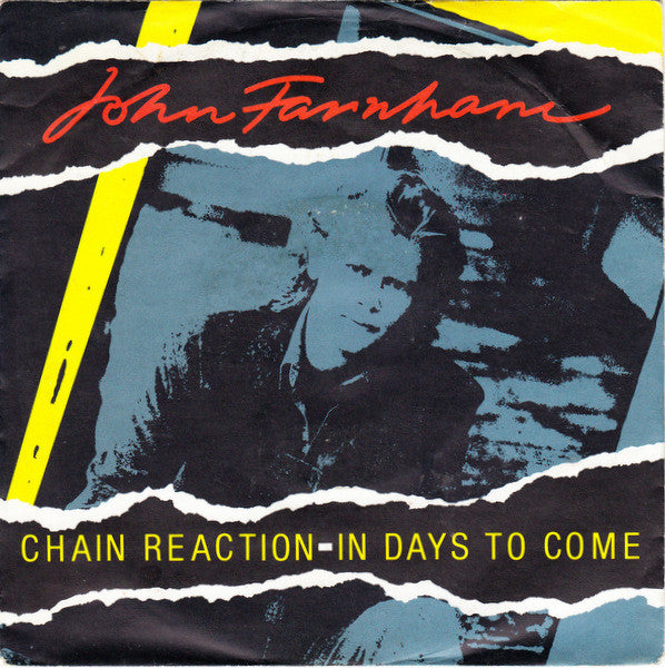 John Farnham - Chain Reaction - In Days To Come - Used Vinyl Record 7"