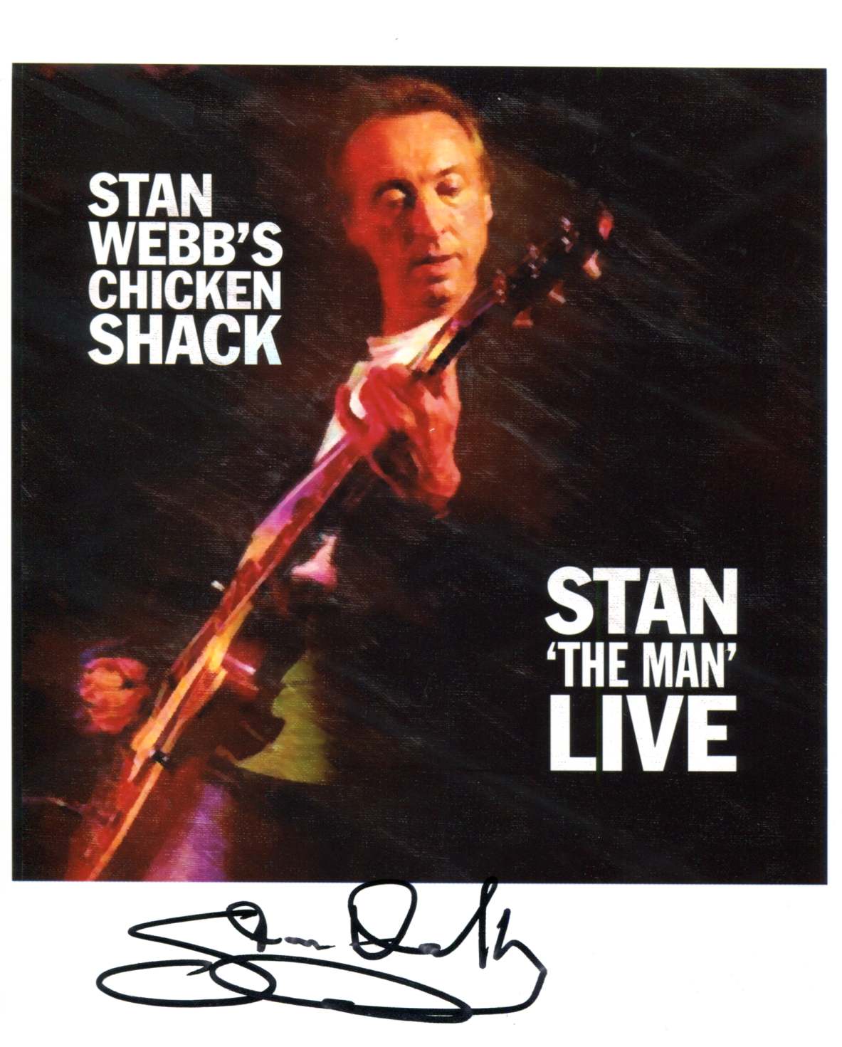 Stan Webb - Signed Photo 10" x 8" - Used autograph