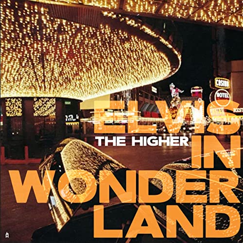 HIGHER - ELVIS IN WONDERLAND - Vinyl Record