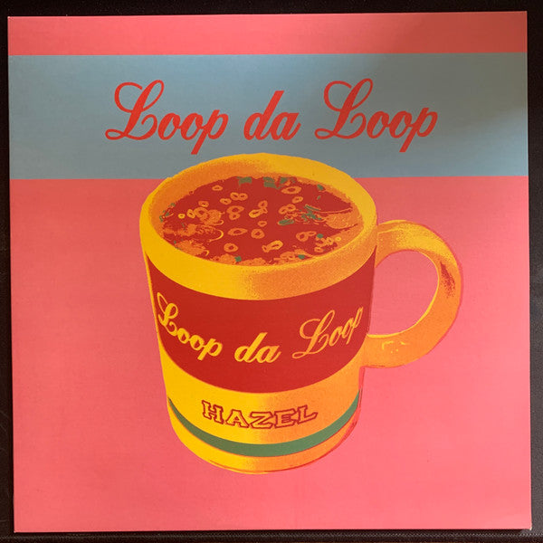 Loop Da Loop - Hazel - Used Vinyl Record 12"