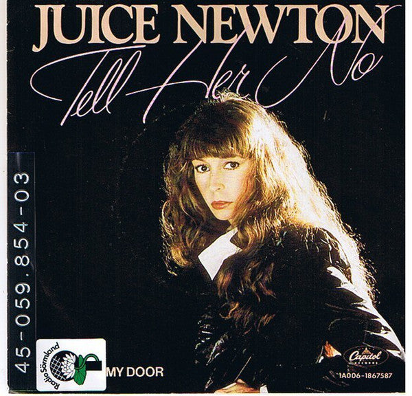 Juice Newton - Tell Her No - Used Vinyl Record 7"