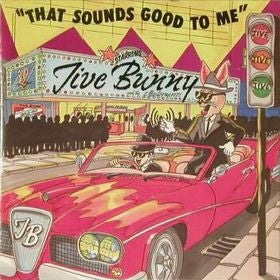 Jive Bunny And The M - That Sounds Good To Me - Used Vinyl Record 7"