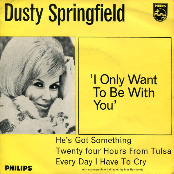 Dusty Springfield - I Only Want To Be With You - Used Vinyl Record 7"