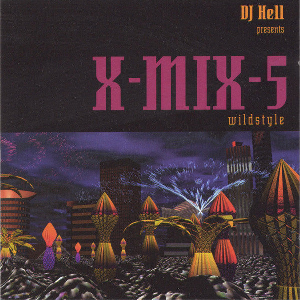 Hell - X-Mix-5 (Wildstyle) - Used CD