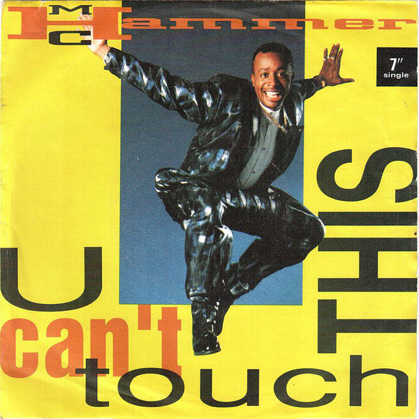 MC Hammer - U Can't Touch This - Used Vinyl Record 7"
