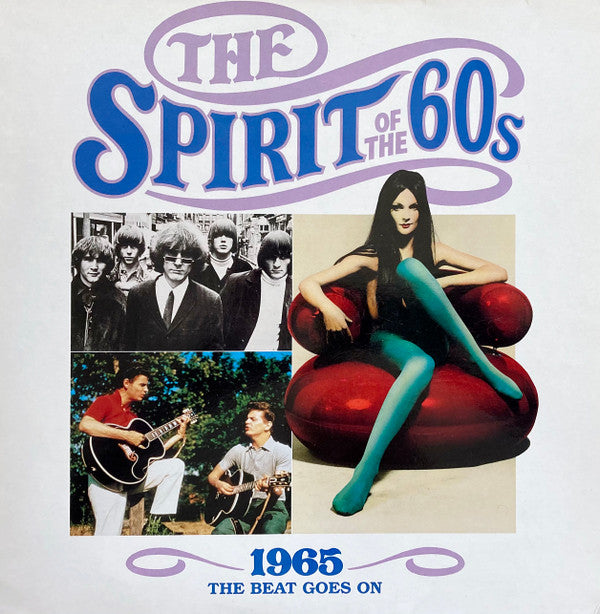 Various - Spirit Of The 60s - 1965 The Beat Goes On - Used Vinyl Record
