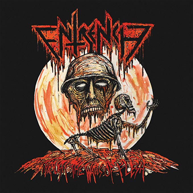 Entrench - Through The Walls Of Flesh - CD