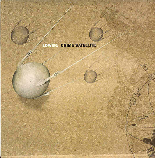 Lower - Crime Satellite - Used Vinyl Record 7"