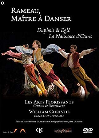LES ARTS FLORISSANTS - RAMEAU MAITRE A DANSER - DAP - New DVD