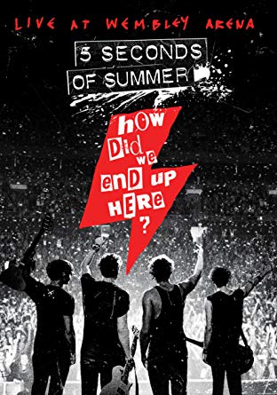 5 Seconds Of Summer - How Did We End Up Here? Live At Wembley Arena