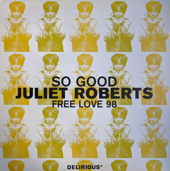 Juliet Roberts - So Good / Free Love 98 - Used Vinyl Record 12"