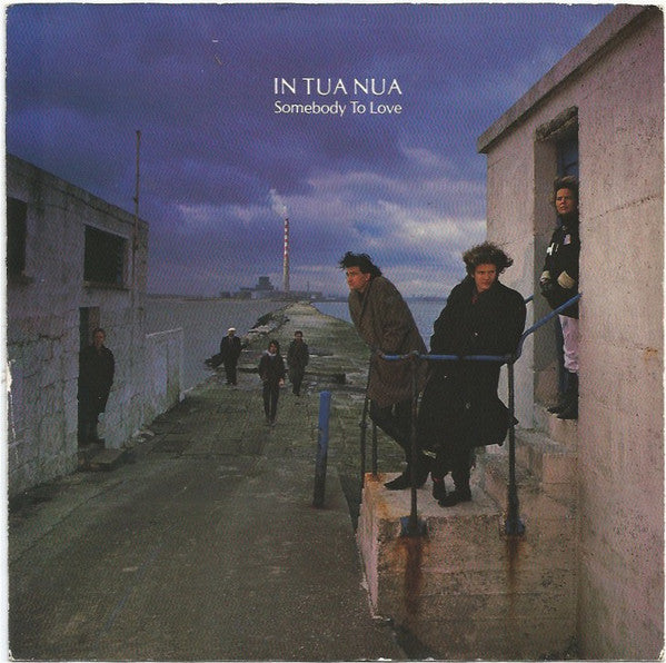 In Tua Nua - Somebody To Love - Used Vinyl Record 7"