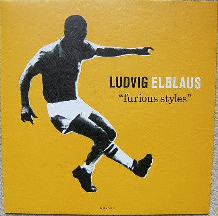 Ludvig Elblaus - Furious Styles - Used Vinyl Record 12"
