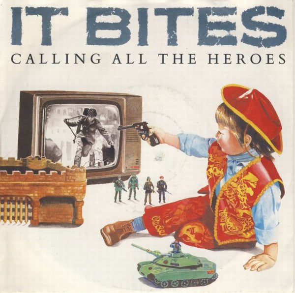 It Bites - Calling All The Heroes - Used Vinyl Record 7"
