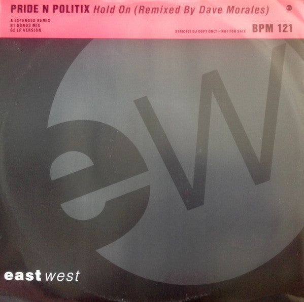 Pride 'N Politix - Hold On - Used Vinyl Record 12"