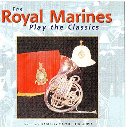 Royal Marines - Play the Classics - CD