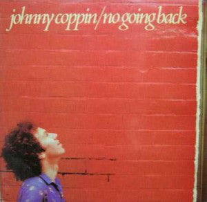 Johnny Coppin - No Going Back - Used Vinyl Record