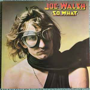 Joe Walsh - So What - Used Vinyl Record