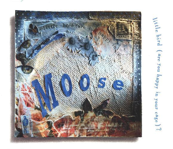Moose - Little Bird (Are You Happy In Your Cage)? - Used CD