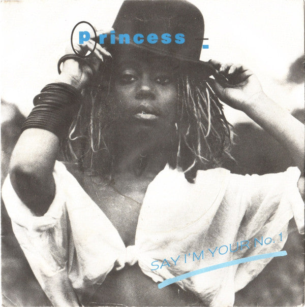 Princess - Say I'm Your No. 1 - Used Vinyl Record 7"