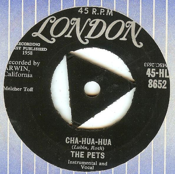 The Pets - Cha-Hua-Hua - Used Vinyl Record 7"