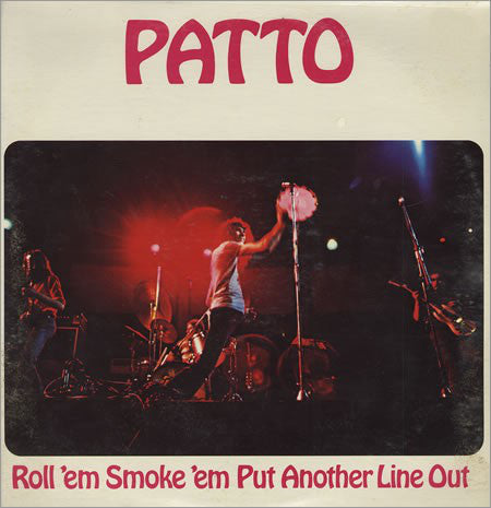 Patto - Roll 'Em Smoke 'Em Put Another Line Out - Used Vinyl Record