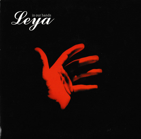 Leya - In Our Hands - New Vinyl Record 7"