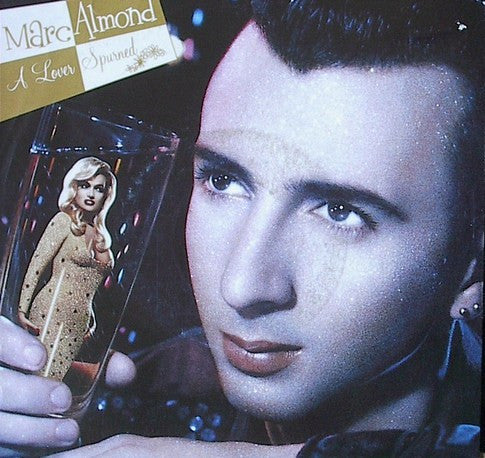 Marc Almond - A Lover Spurned - Used Vinyl Record 7"