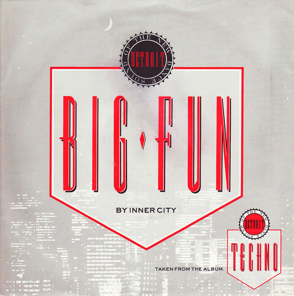 Inner City - Big Fun - Used Vinyl Record 7"
