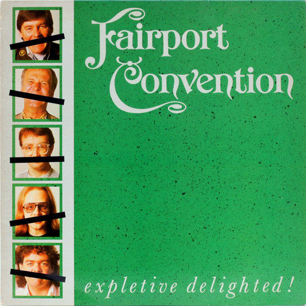 Fairport Convention - Expletive Delighted - Used Vinyl Record