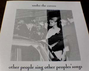 Various - Under The Covers (Other People Sing Other People's Songs) - U