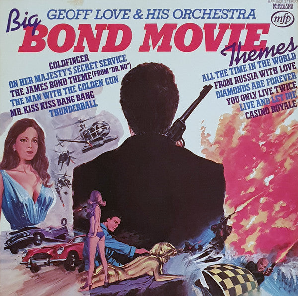 Geoff Love & His Orc - Big Bond Movie Themes - Used Vinyl Record