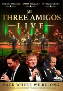 Three Amigos - Back Where we Belong DVD - New DVD