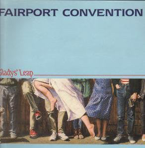 Fairport Convention - Gladys' Leap - Used Vinyl Record