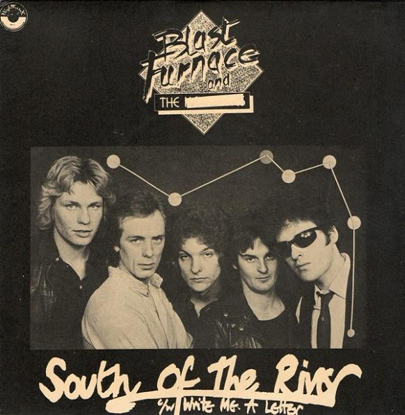 Blast Furnace & The - South Of The River - Used Vinyl Record 7"